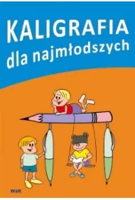 Kaligrafia dla najm�odszych