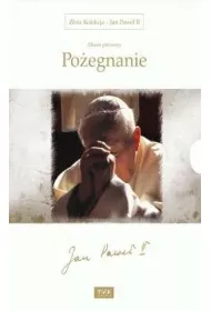 Po�egnanie. Album pierwszy. Z�ota Kolekcja. Jan Pawe� II (DVD)