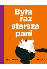 By�a raz starsza pani