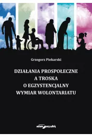 Dzia�ania prospo�eczne a troska o egzystencjalny..