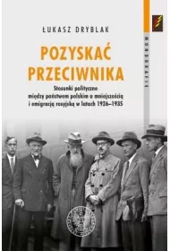 Pozyska� przeciwnika