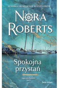 eBook Spokojna przysta�. Saga rodu Quinn�w. Tom 3 mobi epub