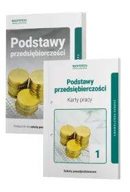 Podstawy przedsi�biorczo�ci 1. Podr�cznik i karty pracy ucznia dla klasy 2 szko�y ponadpodstawowej