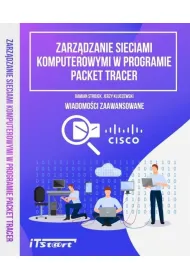 Zarz�dzanie sieciami komputerowymi w programie Packet Tracer