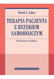 Terapia pacjenta z ryzykiem samob�jczym. Metoda oparta na wsp�pracy