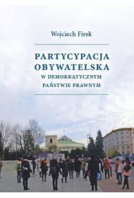 Partycypacja obywatelska w demokratycznym pa�stwie