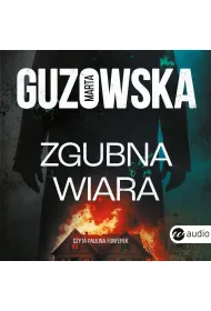 Audiobook Zgubna wiara mp3