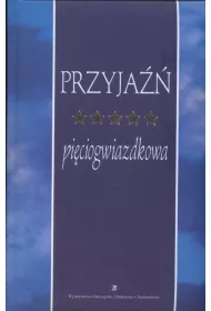 Przyja�� pi�ciogwiazdkowa