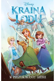 Frozen Kraina lodu. W poszukiwaniu siebie