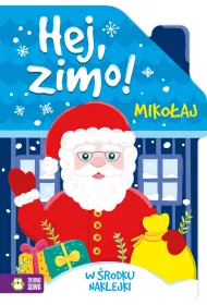 Miko�aj. Hej, zimo!