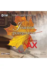 Audiobook Jesienne po�egnanie. Duchy minionych lat. Tom 3 CD