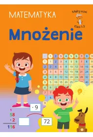 M�dry ucze�. Matematyka. Klasa 1-3. Mno�enie
