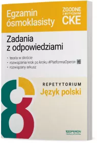 Repetytorium. Wypracowania, lektury, zadania, arkusze. Egzamin smoklasisty. Jzyk polski