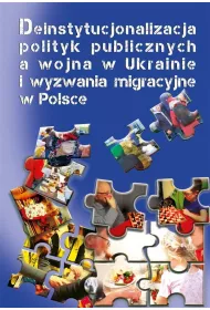 Deinstytucjonalizacja polityk publicznych..