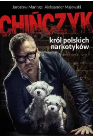 Chiczyk Krl polskiego narkobiznesu