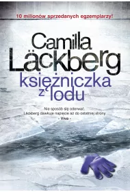 Ksi�niczka z lodu. Saga kryminalna. Tom 1