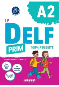 Delf Prim A2 100% r�ussite + audio online