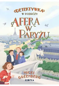 Detektywka w podr�y. Tom 3. Afera w Pary�u