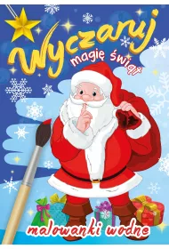 Wyczaruj magi� �wi�t. Malowanki wodne