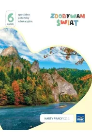 Zdobywam �wiat. Karty pracy. Cz�� 1. Jesie�. Poziom 6