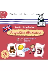 Angielski dla dzieci. 100 pierwszych s��wek. Ksi��ka + karty obrazkowe. Kapitan Nauka
