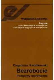 Bezrobocie. Podstawy teoretyczne