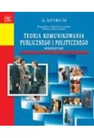 Teoria komunikowania publicznego i politycznego