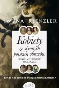 eBook Kobiety ze synnych polskich obrazw. Boskie, natchnione, przeklte mobi epub