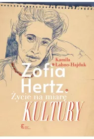 eBook Zofia Hertz. ycie na miar kultury mobi epub