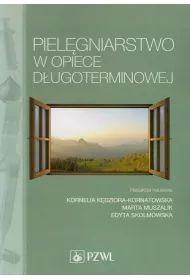 Piel�gniarstwo w opiece d�ugoterminowej