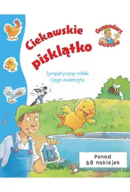 Gospodarz Gustaw. Ciekawskie piskl�tko
