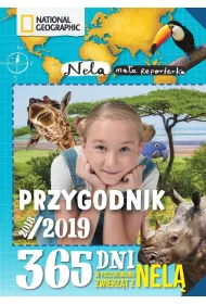 Przygodnik 2018/2019. 365 dni w poszukiwaniu zwierz�t z Nel�