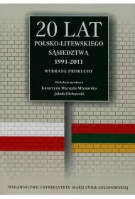20 lat polsko-litewskiego s�siedztwa 1991-2011