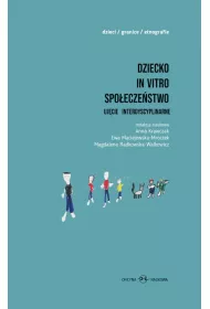 eBook Dziecko in vitro spoeczestwo pdf