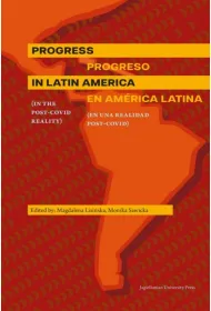 Progress in Latin America (in the post-Covid reality) / Progreso en Am�rica Latina (en una realidad post-Covid)