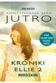 Kroniki Ellie 2: Nieuleczalna