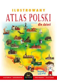 Ilustrowany atlas Polski