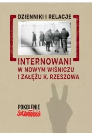 Internowani w Nowym Wi�niczu i Za��u k. Rzeszowa