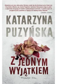 Z jednym wyj�tkiem. Lipowo. Tom 4. Du�e Litery