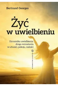 �y� w uwielbieniu