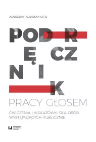 Podr�cznik pracy g�osem. �wiczenia i wskaz�wki dla