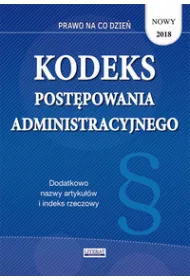 Kodeks post�powania administracyjnego 2018