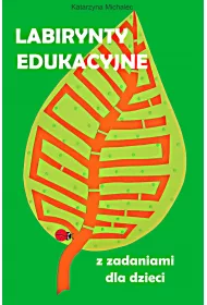 eBook Labirynty edukacyjne z zadaniami dla dzieci pdf