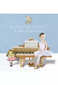 Bawimy si w balet