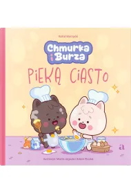 Chmurka i Burza piek� ciasto