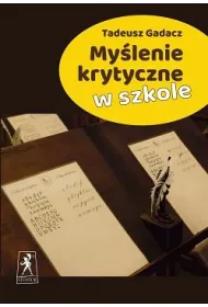 My�lenie krytyczne w szkole