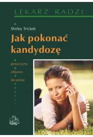 Jak pokona� kandydoz�