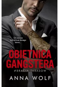 Obietnica gangstera. Bracia Tarasow. Tom 1