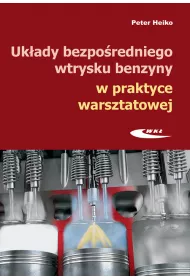 Uk�ady bezpo�redniego wtrysku benzyny w praktyce warsztatowej