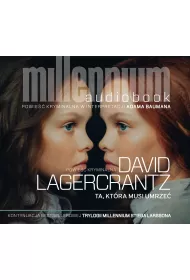 Audiobook Ta, ktra musi umrze. Millennium. Tom 6 CD